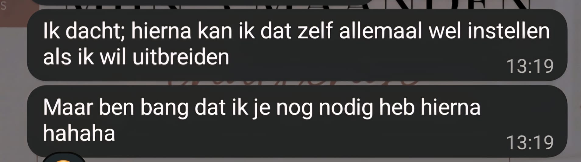 Screenshot van een klant die ervaart hoe fijn het is om technische werk uit handen te geven